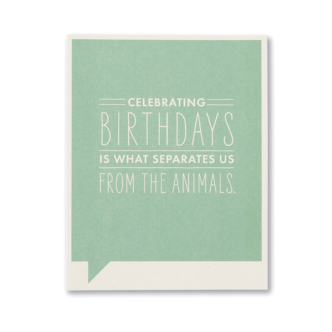 Frank and Funny Greeting Card - Birthday - Celebrating Birthdays Is What Separates Us From The Animals - Mellow Monkey