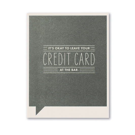 Frank and Funny Greeting Card - Birthday - It's Okay To Leave Your Credit Card At The Bar - Mellow Monkey