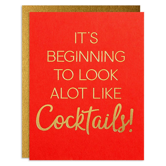 It's Beginning To Look Alot Like Cocktails - Holiday Greeting Card - Mellow Monkey