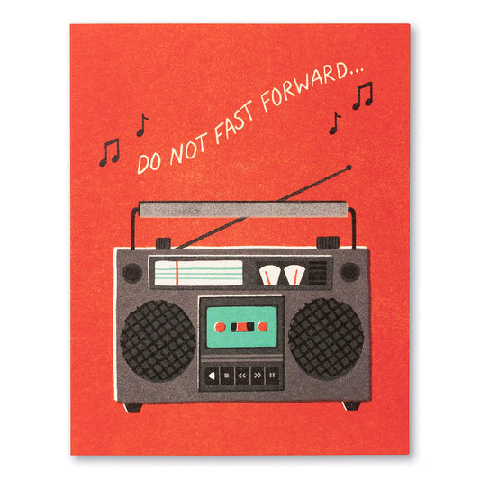 Love Muchly Greeting Card - Birthday - Do Not Fast Forward... - Mellow Monkey