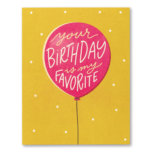 Love Muchly Greeting Card - Birthday - Your Birthday Is My Favorite ... - Mellow Monkey