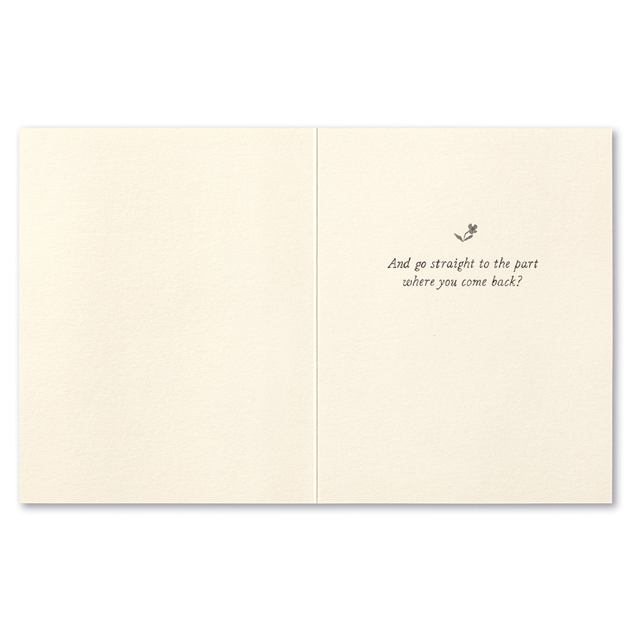 Love Muchly Greeting Card - Missing You - Can We Just Skip Over The Part Where You Leave? - Mellow Monkey
