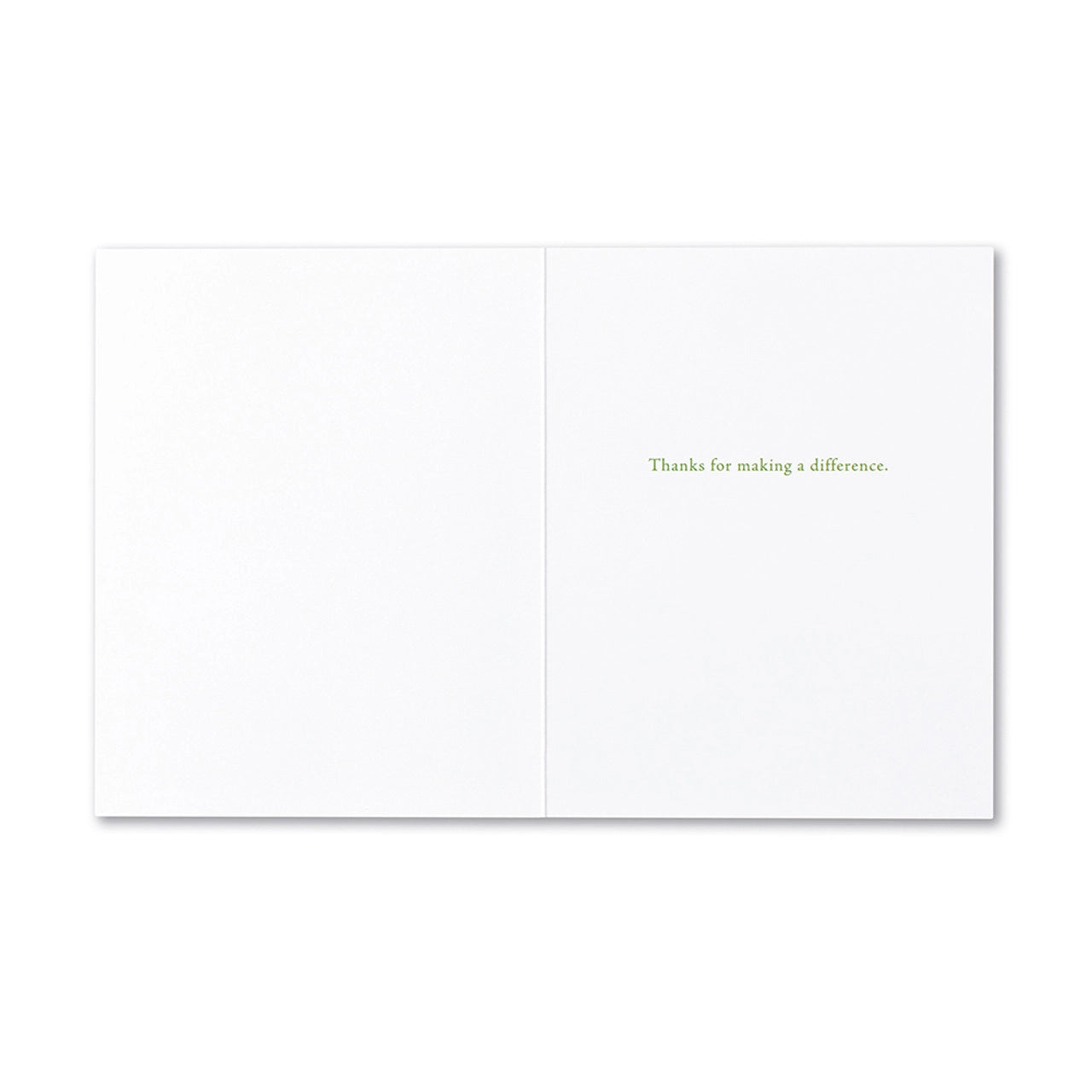 Positively Green Thank You Greeting Card - "We must find time to stop and thank the people who make a difference in our lives." —John F. Kennedy - Mellow Monkey