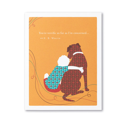 Positively Green Greeting Card - Birthday - "YOU'RE TERRIFIC AS FAR AS I'M CONCERNED." —E.B. WHITE - Mellow Monkey