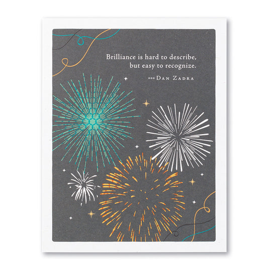 Positively Green Congratulations Greeting Card - “Brilliance is hard to describe, but easy to recognize.” — Dan Zadra - Mellow Monkey