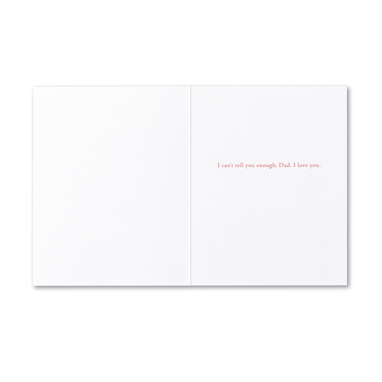 Positively Green Greeting Card - Father's Day - “There are never enough 'I love you's.'” —Unknown - Mellow Monkey