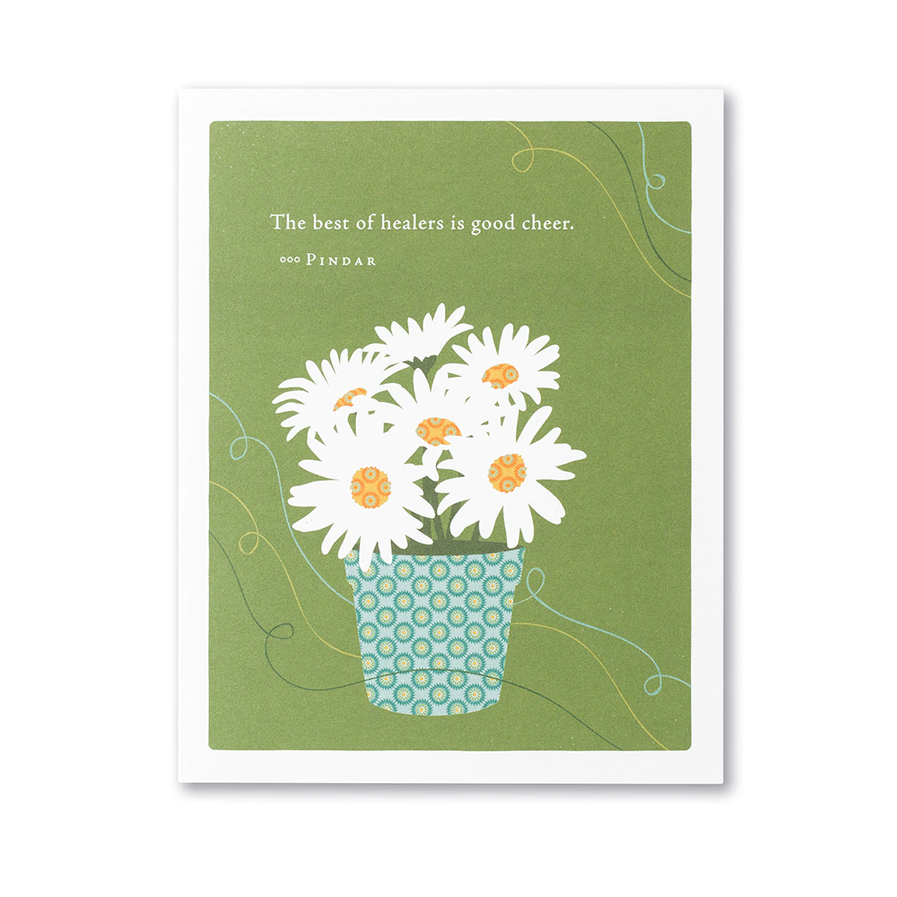 Positively Green Greeting Card - Get Well - "The best of healers is good cheer." by Pindar - Mellow Monkey