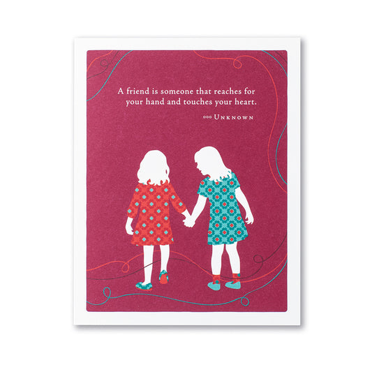 Positively Green Friendship Greeting Card - "A friend is someone that reaches for your hand and touches your heart." —Unknown - Mellow Monkey