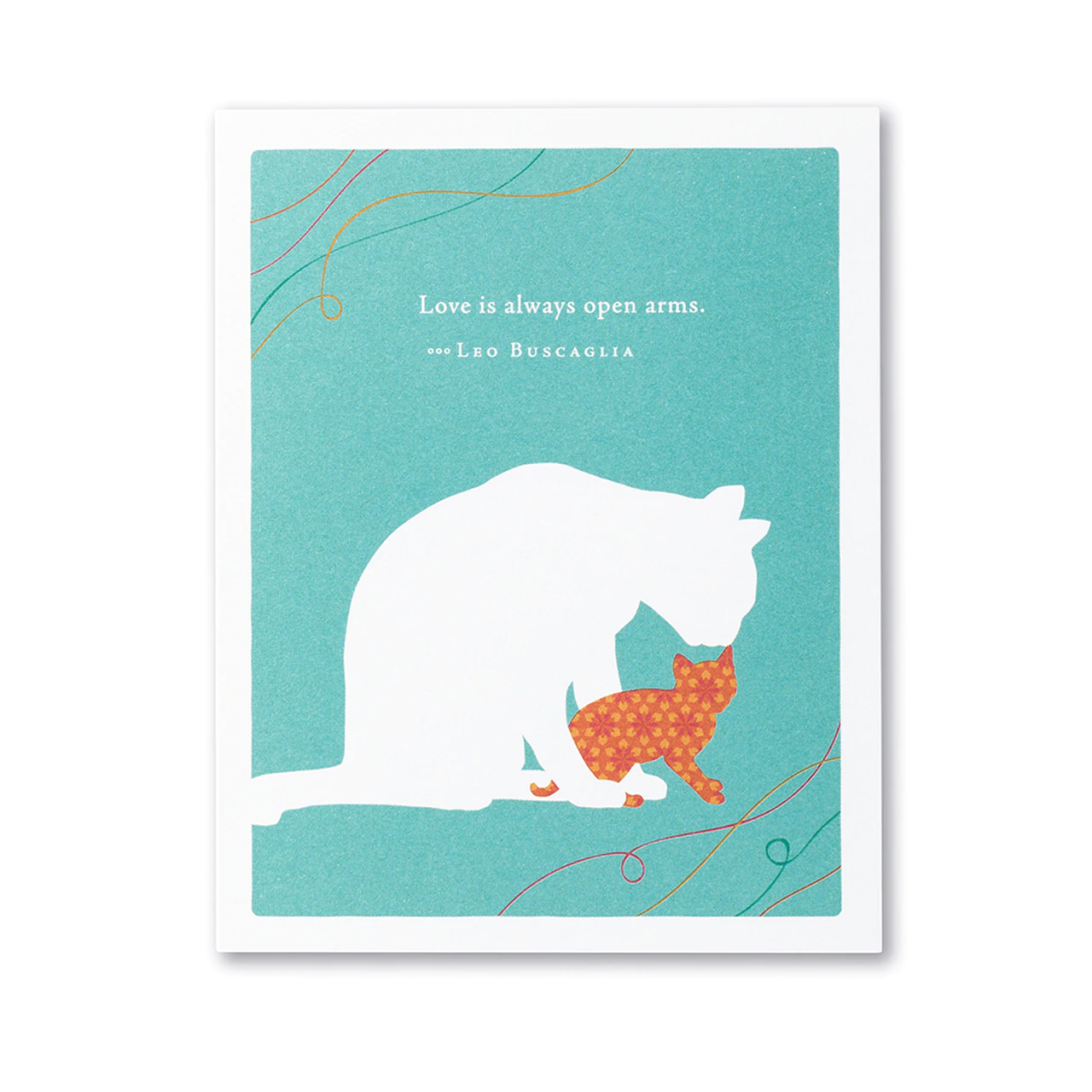 Positively Green Greeting Card - Mother's Day - "Love is always open arms." —Leo Buscaglia - Mellow Monkey