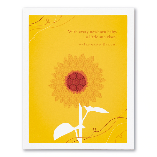 Positively Green Greeting Card - New Baby - “With every newborn baby, a little sun rises.” —Irmgard Erath - Mellow Monkey