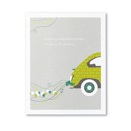 Positively Green Greeting Card - Wedding - "FOREVER IS COMPOSED OF NOWS..." —EMILY DICKINSON - Mellow Monkey