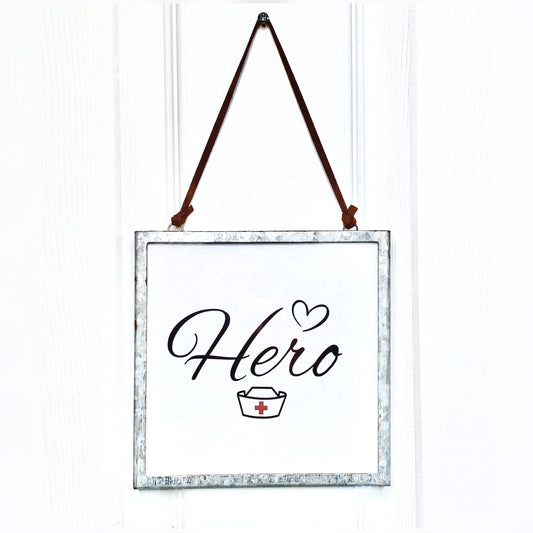 Hero Nurse with Heart - Zinc Metal and Glass Wall Door Sign - Mellow Monkey