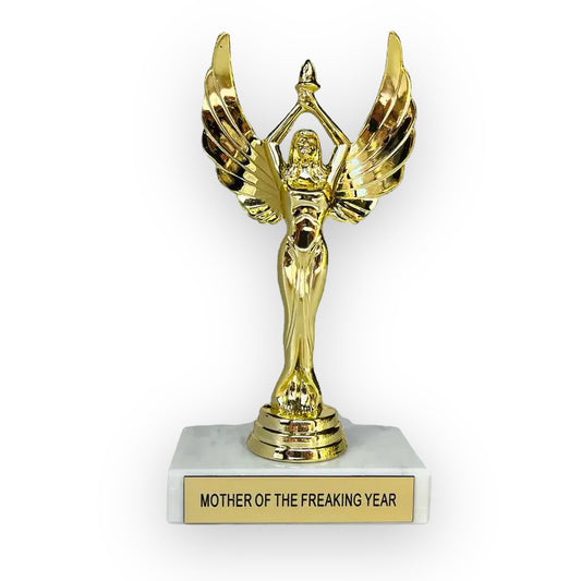 Mother Of The Freaking Year - Participation Trophy - 6-in - Mellow Monkey