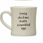 Chicken Stoneware Mug With Saying - 2 Styles - 4-in - Mellow Monkey