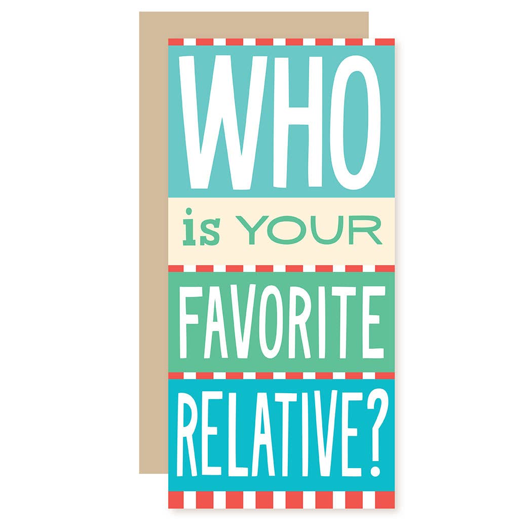 Who Is Your Favorite Relative? -  Greeting Card - Mellow Monkey