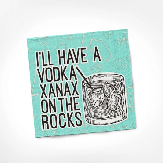 I'll Have A Vodka Xanax On The Rocks - Cocktail Napkins - Set of 20 - Mellow Monkey