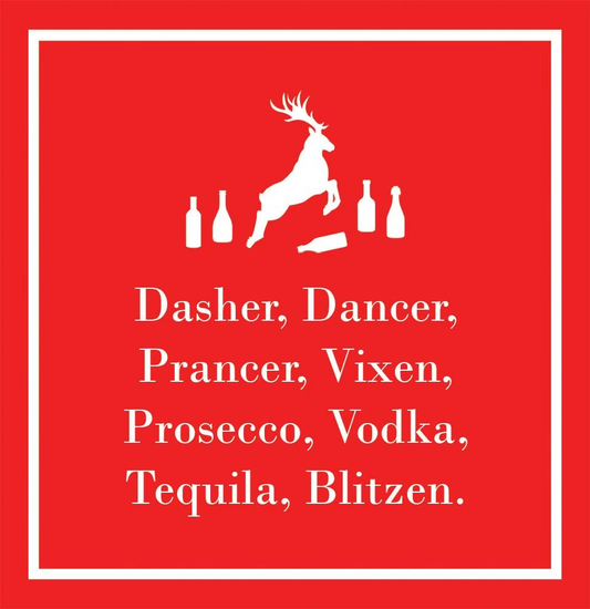Dasher, Dancer, Prancer, Vixen, Prosecco, Vodka, Tequila, Blitzen - Cocktail Beverage Napkins 20-Ct - Mellow Monkey