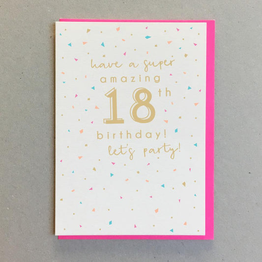 Have A Super Amazing 18th Birthday! Let's Party!  - Birthday Greeting Card - Mellow Monkey