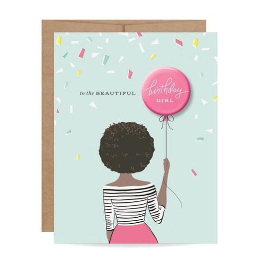 To The Beautiful Birthday Girl - Birthday Girl Button Card - Curls - Mellow Monkey