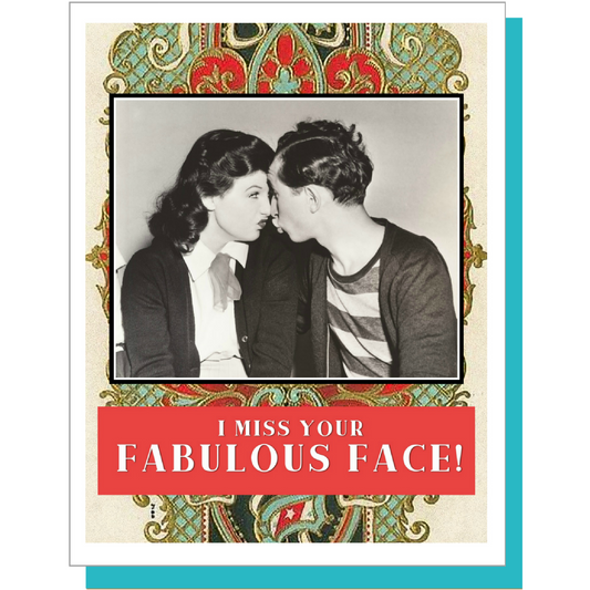 I Miss Your Fabulous Face! - Greeting Card - Mellow Monkey