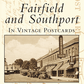 Fairfield and Southport in Vintage Postcards - Book - Mellow Monkey
