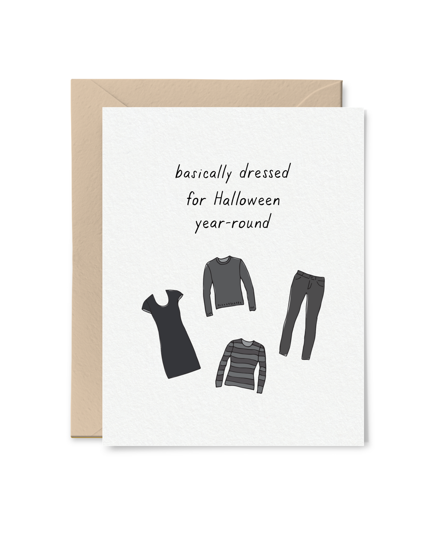 Basically Dressed for Halloween Year-Round Card Greeting Card - Mellow Monkey