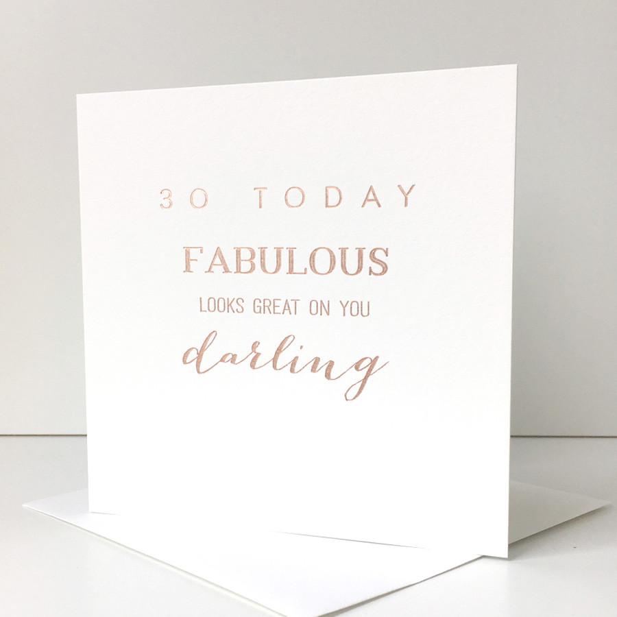 30 Today Fabulous Looks Great On You Darling - Birthday Greeting Card - Mellow Monkey