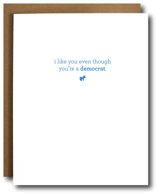 I Like You Democrat Greeting Card - Mellow Monkey