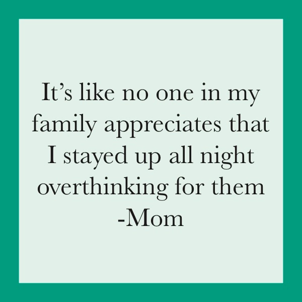 It's Like No One In My Family Appreciates That I Stayed Up All Night Overthinking For Them -Mom - Coaster - 4-in - Mellow Monkey