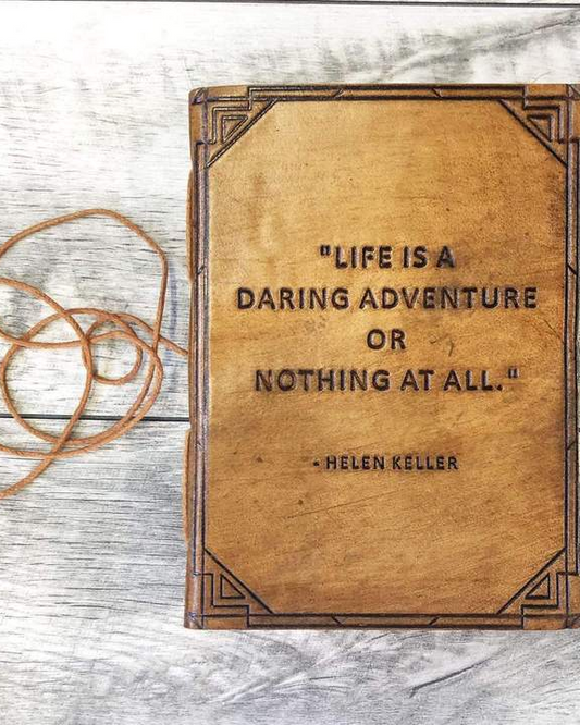 Life Is A Daring Adventure Or Nothing At All - Handmade Leather Journal - Mellow Monkey