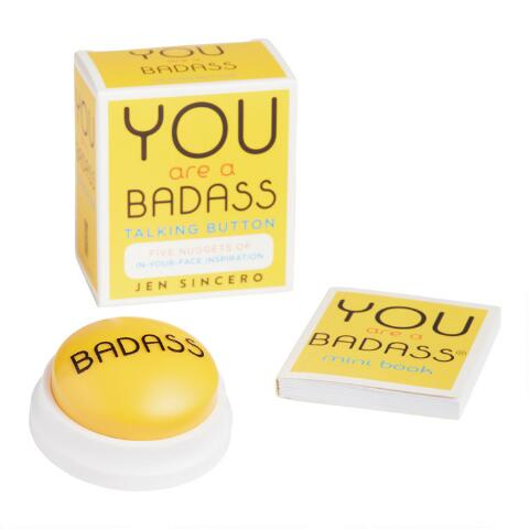 You Are a Badass® Talking Button - Mellow Monkey