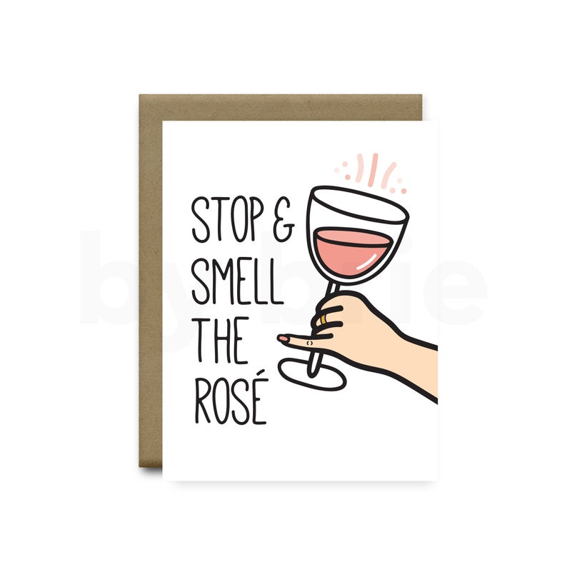 Stop & Smell The Rosé - Greeting Card - Mellow Monkey