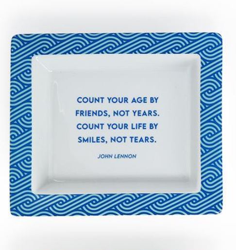 Count Your Age By Friends, Not Years - Wise Sayings Porcelain Desk Tray - 6-5/8-in - Mellow Monkey