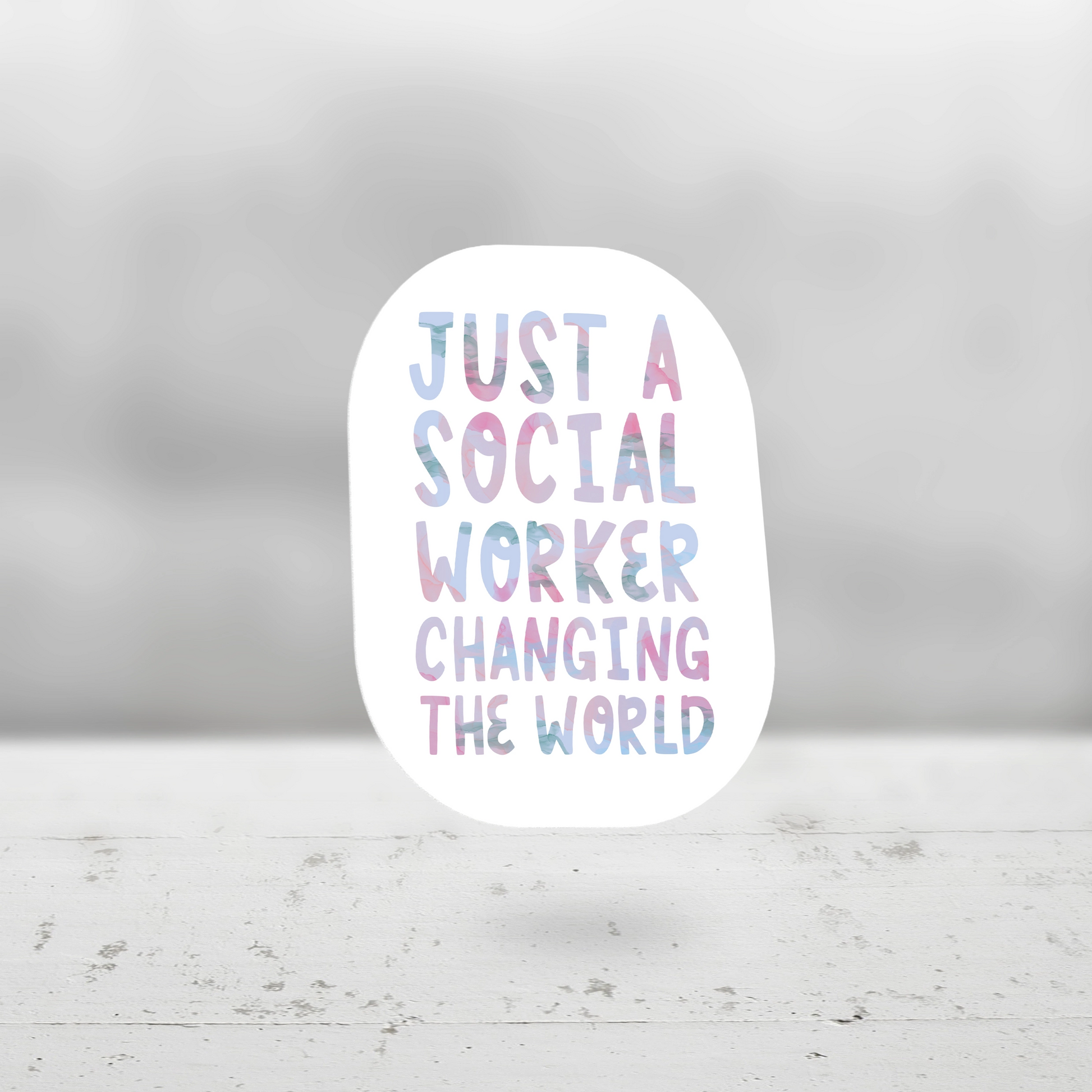 Just A Social Worker Changing The World - Decal - Mellow Monkey