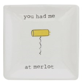 Stoneware Wine Tidbit Dish - You Had Me At Merlot - 4-in - Mellow Monkey